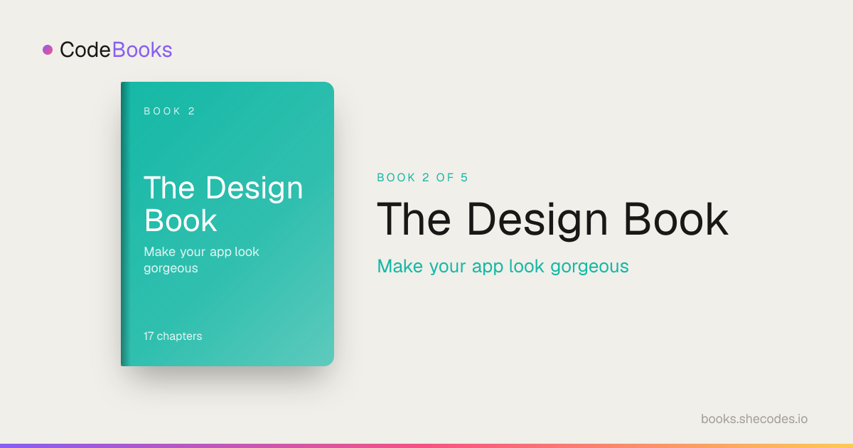 The Design Book — Table of Contents | SheCodes Books | SheCodes Books