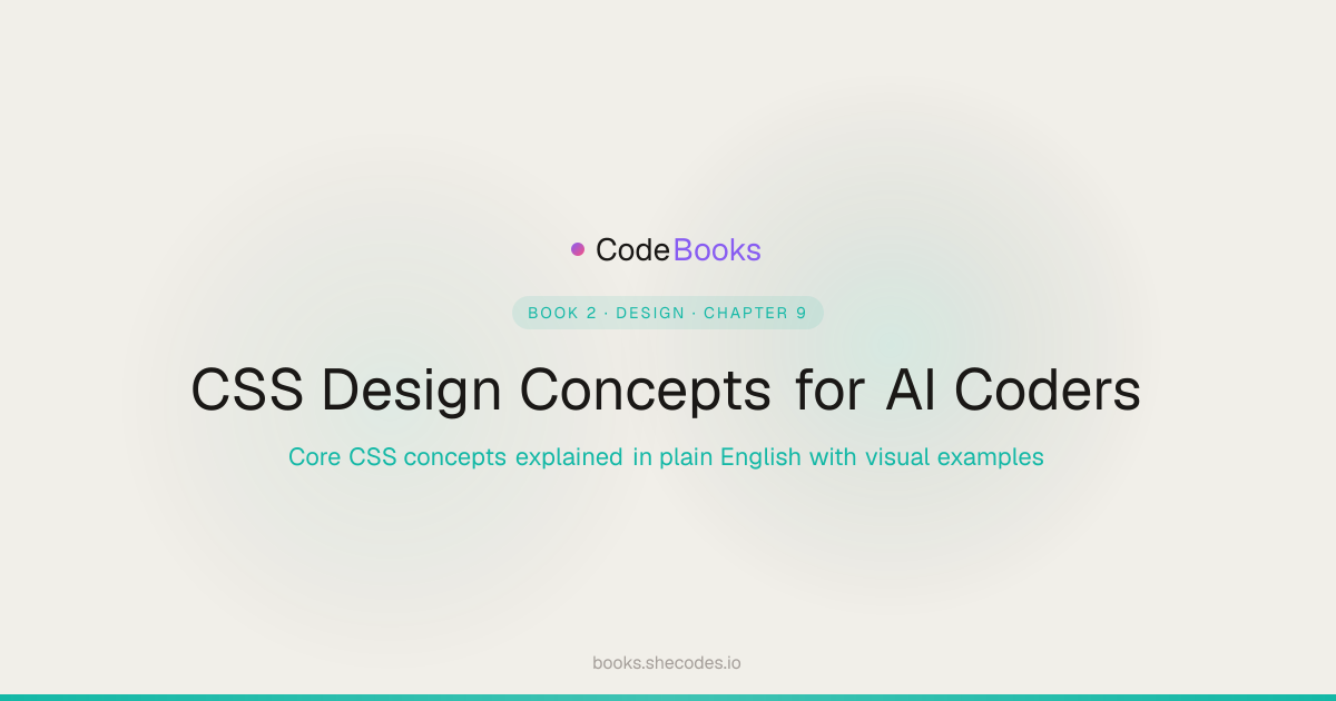 CSS Design Concepts for AI Coders | SheCodes Books